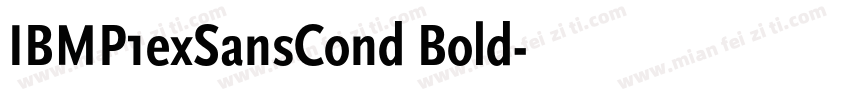 IBMP1exSansCond Bold字体转换